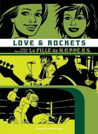 Love and rockets 3 la fille de hoppers